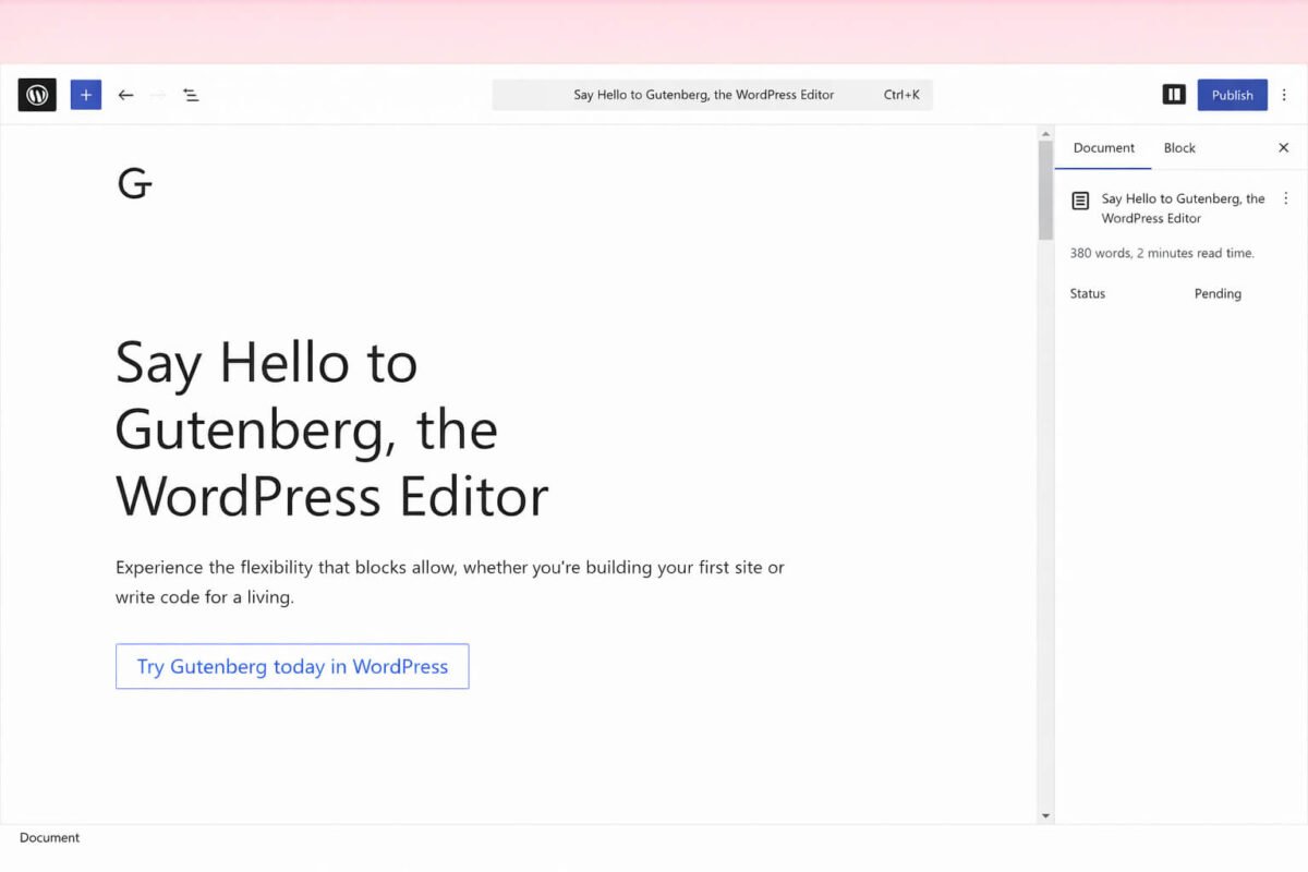 WordPress Gutenberg editor interface showing the post titled “Say Hello to Gutenberg, the WordPress Editor” in the WordPress block editor dashboard.